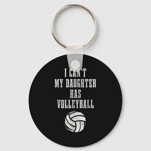 Volleyball Mom Dad I Can't Daughter Hast Volleybal Schlüsselanhänger (Vorderseite)
