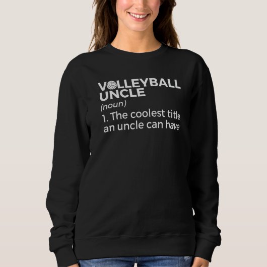 Volleyball-Onkel-Definition Sweatshirt (Vorderseite)