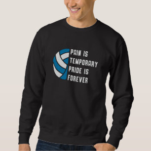 Volleyball Pain ist ein temporärer Retro-Spieler a Sweatshirt