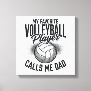 Volleyball Papa Mein Lieblingsspieler nennt mich P Leinwanddruck