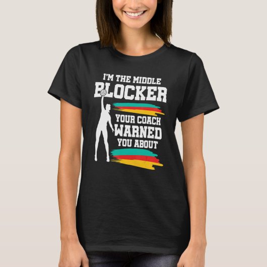 Volleyball Player Middle Blocker T-Shirt (Vorderseite)