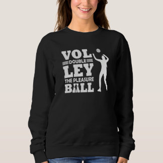 Volleyball Players Volleyball Team Graphic Sports Sweatshirt