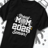 Volleyball Senior Class 2025 Abschluss Proud Mama T-Shirt