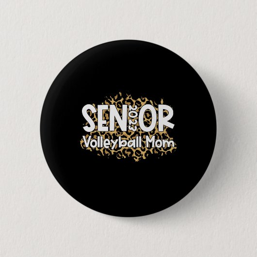 Volleyball Senior Mama Volleyball Mama Abschluss A Button (Vorderseite)