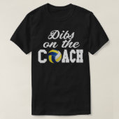Volleyball Shirt Volleyball Trainer Geschenk Dibs (Design vorne)