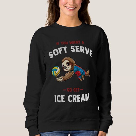 Volleyball Soft Serve     Sloth Volleyball Sweatshirt (Vorderseite)