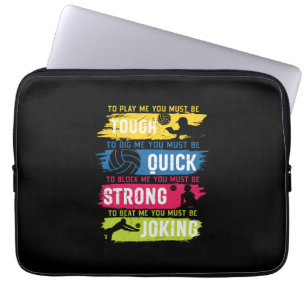 Volleyball-Spieler   Tough Quick Strong Laptopschutzhülle