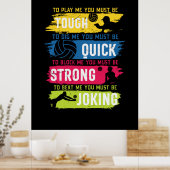 Volleyball-Spieler | Tough Quick Strong Poster (Küche)