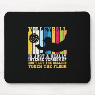 Volleyball-Spieler   Volleyball ist nur ein echtes Mousepad
