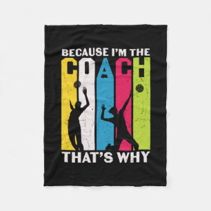 Volleyball-Spieler   Weil ich Trainer bin Fleecedecke