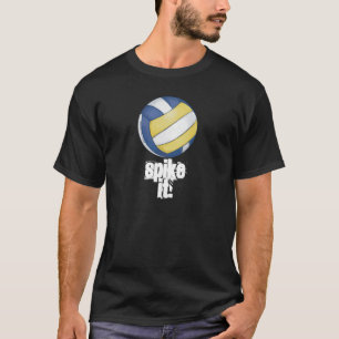 Volleyball Spike It! Dunkle T-Shirts