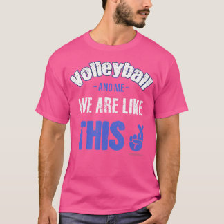 Volleyball-Sprichwort T-Shirt