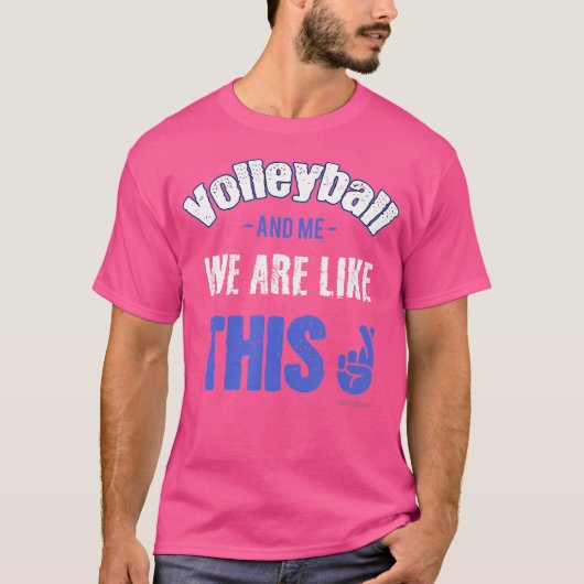 Volleyball-Sprichwort T-Shirt (Vorderseite)