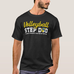 Volleyball Step-Vater Funny Volleyball Player Step T-Shirt