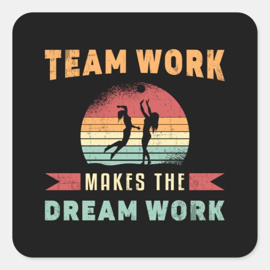 Volleyball Team Arbeit macht Dream Work Beach Retr Quadratischer Aufkleber (Vorderseite)