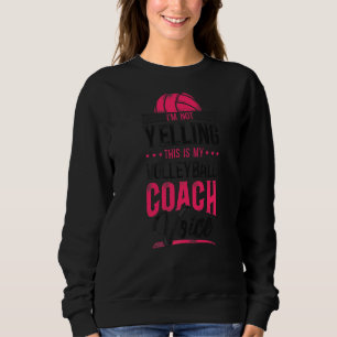 Volleyball Team Coach Vintag bin ich nicht Yelli Sweatshirt