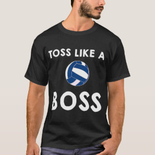 Volleyball Toss wie ein Boss Sports Beach Team Bal T-Shirt