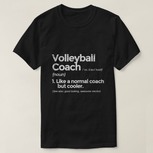 Volleyball-Trainer Definition Witziges Geschenk T-Shirt (Design vorne)