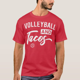Volleyball und Tacos Funny Feinschmecker Volleybal T-Shirt