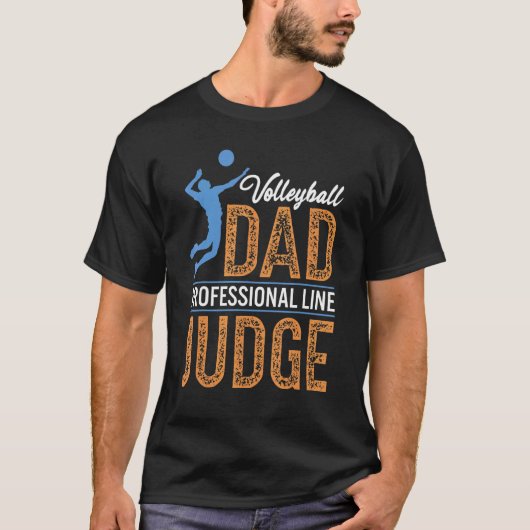 Volleyball Vater Beruflich Line Judge T-Shirt (Vorderseite)