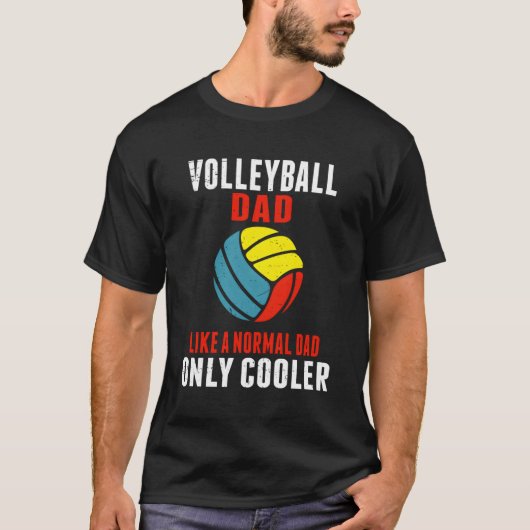 Volleyball-Vater wie ein normaler Vater nur Er T-Shirt (Vorderseite)