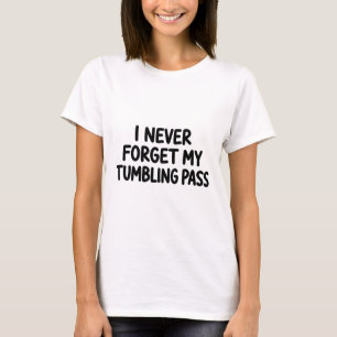 Volleyball Weiße Lüge Ich Vergesse Nie Mein Turnen T-Shirt