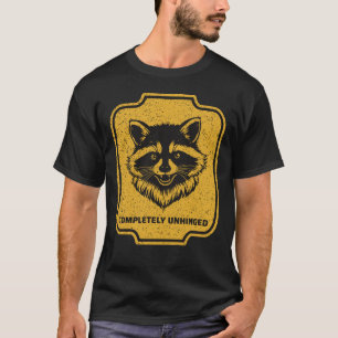Völlig Ausgeflipptes Lustiges Chaotisches Waschbär T-Shirt