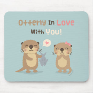 Völlig in dich verliebt, süße lustige Otter-Wortsp Mousepad