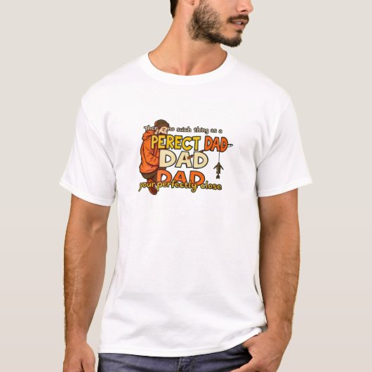 Völlig naher Vater T-Shirt (Vorderseite)