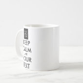 Völlig Personalisierte Keep Calm And Your Text T Kaffeetasse (Vorderseite Links)