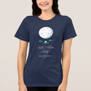 Vollmond, Baby! - Der weiße Lotus Tri-Blend Shirt