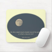 Vollmond Robert Browning Zitat Mousepad (Mit Mouse)