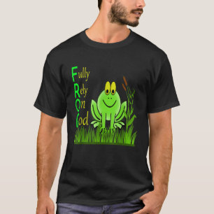 Vollständig auf Gott vertrauen FROG Christliche Gl T-Shirt