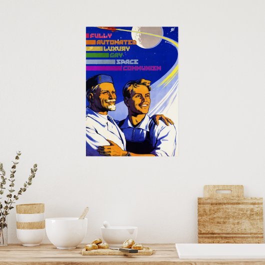 Vollständig automatisierter Luxus Gay Space Kommun Poster (Küche)