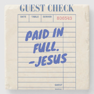 'Vollständig Bezahlt. - Jesus' Restaurant-Quittung Steinuntersetzer