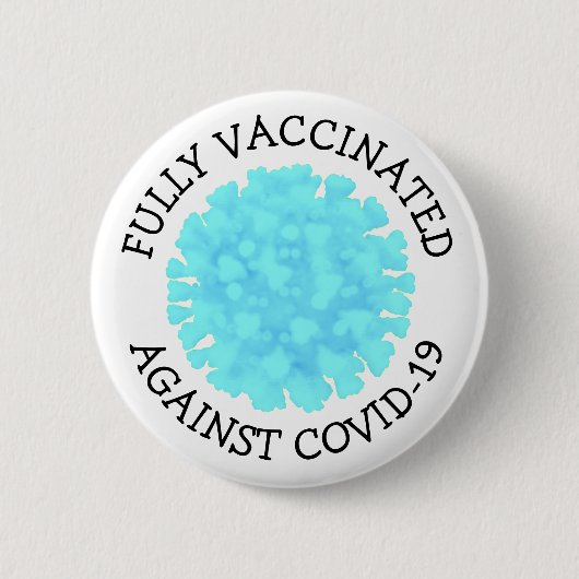 Vollständig gegen Covid 19 geimpft Knopf Button (Vorderseite)