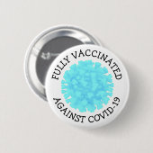 Vollständig gegen Covid 19 geimpft Knopf Button (Vorne & Hinten)