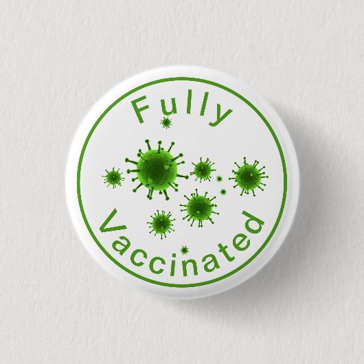 Vollständig gegen Covid 19-Taste geimpft Button (Vorderseite)