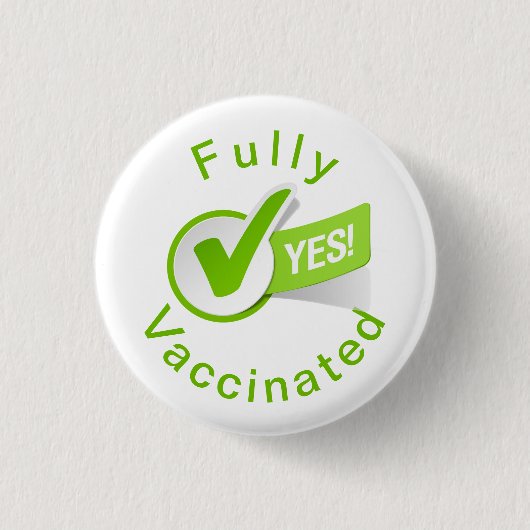 Vollständig gegen Covid 19-Taste geimpft Button (Vorderseite)