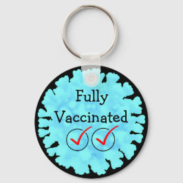 Vollständig gegen Covid 19-Taste geimpft Schlüsselanhänger
