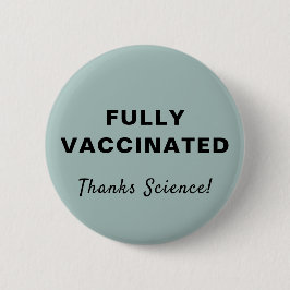 Vollständig geimpft dank Science Sage Green Button