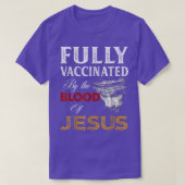 vollständig geimpft durch das Blut Jesu Christlich T-Shirt (Design vorne)