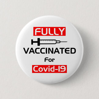 Vollständig geimpft für Covid 19 White Button