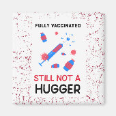 Vollständig geimpft noch kein Hugger Magnet (Vorne)
