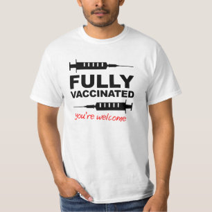 Vollständig geimpft T-Shirt Unterstützung für die 