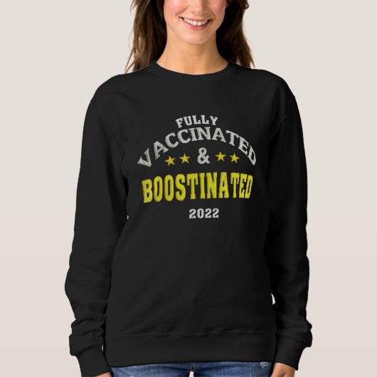 Vollständig geimpft und gekocht 2022 Funny Boosti Sweatshirt (Vorderseite)