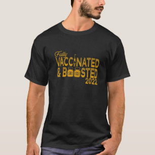 Vollständig geimpft und stimuliert 2022 Pro Impfst T-Shirt