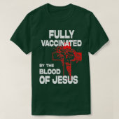 vollständig geimpft von der des Jesu Funny Christl T-Shirt (Design vorne)