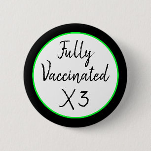 Vollständig geimpft X Drei Button