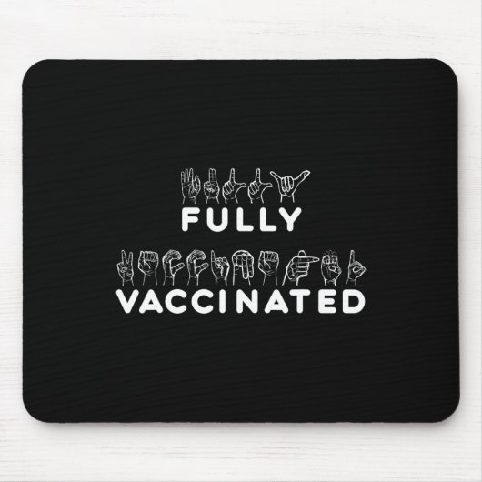 Vollständig geimpfte Handzeichen Mousepad (Vorne)